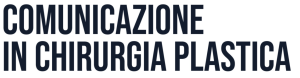 COMUNICAZIONE IN CHIRURGIA PLASTICA